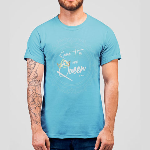 Image of Quand Tes Une Queen #01 Homme / Turquoise Xs T-Shirt